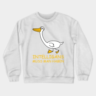 Smart goose Crewneck Sweatshirt